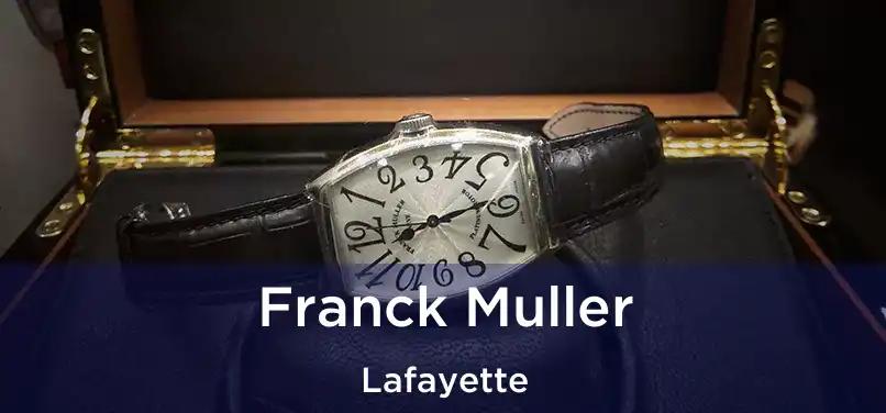  Franck Muller Lafayette