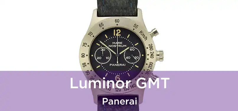  Luminor GMT Panerai
