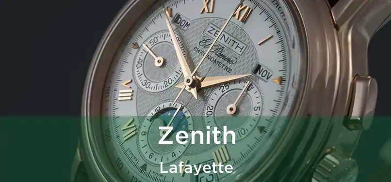  Zenith Lafayette